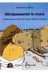 Oltrepassando le mura Oltrepassando le mura